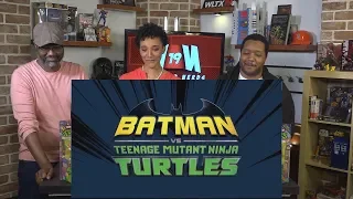 NERDS REACT Batman vs Teenage Mutant Ninja Turtles