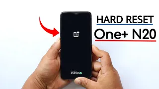 Hard Reset OnePlus N20se Unlock Pattern/Pin/Password Without Computer One+ N20 Format User Lock