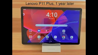 Lenovo P11 Plus 1 year later, 5 Pros & Cons