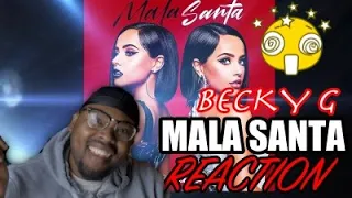 Becky G - MALA SANTA (Official Video) | REACTION/REACCION VIDEO