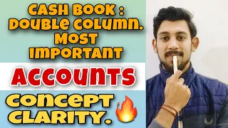 DOUBLE COLUMN CASH BOOK | CASH BOOK | PART 2 | MOST IMPORTANT 🔥🔥