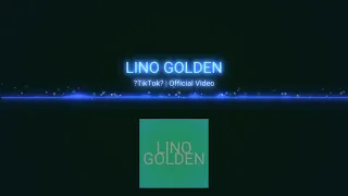 Lino Golden - TikTok -Remix