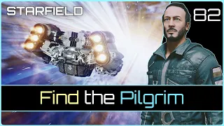 Find the Pilgrim | STARFIELD #82