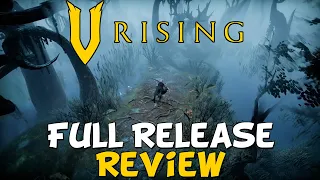 V Rising In 2024 - Full Release Review