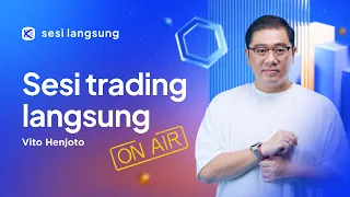 Sesi trading langsung 15.01 dengan Vito Henjoto – Octa