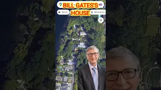 Bill Gates's House Address on Google Maps #celebrityhouse