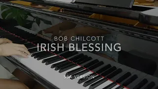 [PIANO ACCOMPANIMENT] Bob Chilcott - Irish Blessing