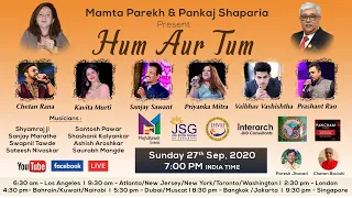 HUM AUR TUM I Mamta Parekh I 27th Sep 2020