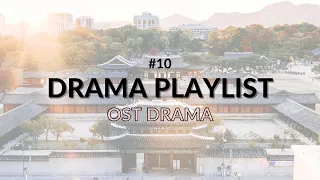 K-drama OST Playlist #10 - (CHILL, STUDY, RELAX) - No Ads