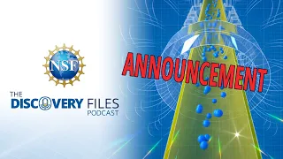 New Breakthrough in Physics | Discovery Files Podcast