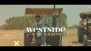 Westside (Official Audio) : Rubal Jawa Ft. Gagan Sidhu | Latest Punjabi Song 2023 | Ustat Production