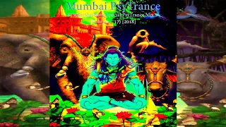 ॐ MahaShivRatri Special PsyTrance Mix ॐ (Volume – 17) [2018]