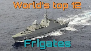 World’s top 12 most powerful frigates 2020