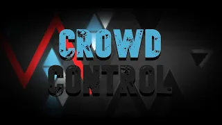 [GD] Crowd Control 100% (New Hardest?) /// Top 1