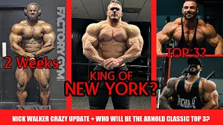 Can Anyone stop Nick Walker at NY Pro? + Who Will be the Top 3 At Arnold? + Samson 2 Weeks Out