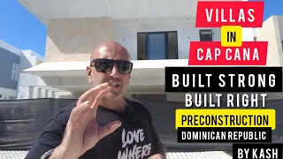 VILLAS Built Strong CAP CANA | Preconstruction | Dominican Republic | by KASH