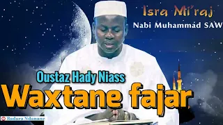 Wakhtanou Fadjar du Lundi 29 Janvier 2024 par Oustaz Hady Niass