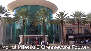 Mall at Millenia and Cheesecake Factory | Florida 2015