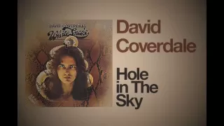David Coverdale - Hole In The Sky