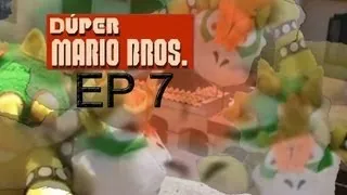 Dúper Mario Bros - Episodio 7