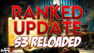 HUGE S3 Reloaded MW3 Ranked Update! MCW Nerf, Trophy Nerf, 6 Star Hardpoint Overhaul & More!