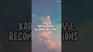 Top 10 korean movie recommendations #1