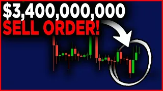 BITCOIN $3.4B SELL ORDER! [should we worry?]