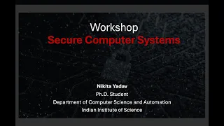 Workshop - Secure Computer Systems - Day2 - Part-1