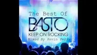 The Best of Basto Mix [Mixed By Kevin Perry]
