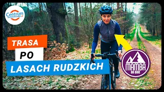 Lasy Rudzkie z MAMBĄ ON BIKE | PODRÓŻE Z CENTRUM