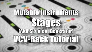Mutable Instruments Stages - VCV Rack Tutorial