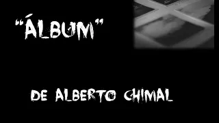 Álbum- Alberto Chimal