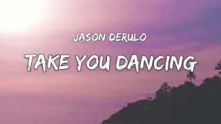 Jason_Derulo_-_Take_You_Dancing__Lyrics [Traduction Française]