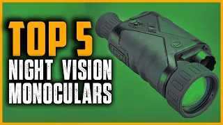 Best Night Vision Monoculars | Top 5 Best Night Vision Monoculars in 2024