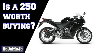 Are 250cc Motorcycles Worth It?