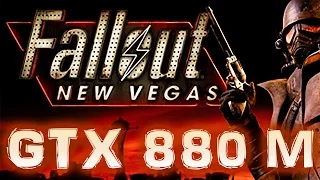 Fallout New Vegas (Ultra, 1080p) GTX 880M gaming (Ноутбук Alienware A17)