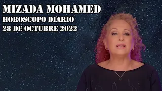 Horóscopo de Mizada Mohamed | 28 de Octubre de 2022 | Considera tu dinero | Horoscopo diario