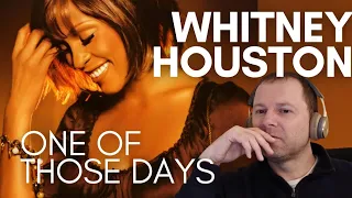 WHITNEY HOUSTON - ONE OF THOSE DAYS (video) + UNASHAMED (from JUST WHITNEY Album Reaction)