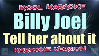 Billy Joel - Tell her about it (Karaoke version) VT