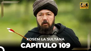 Kosem La Sultana | Capítulo 109 (4K)