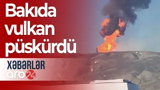 Bakıda vulkan püskürdü – ANBAAN GÖRÜNTÜLƏR