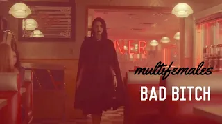 ✘ Multifemales || Bad Bitch