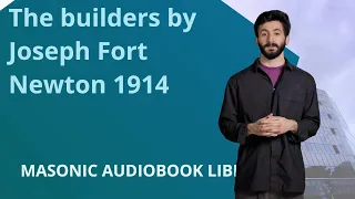 The Builders  1914 Masonic Audiobook Library