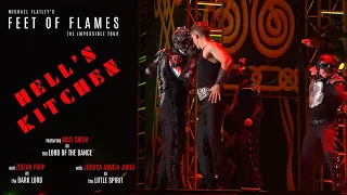 Michael Flatley's Feet of Flames: The Impossible Tour -- Hell's Kitchen