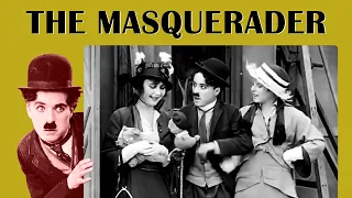 Charlie Chaplin | The Masquerader - 1914 | Comedy | Full movie | Superhit Films