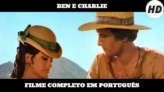 Ben e Charlie | HD | Faroeste | Filme Completo em Português