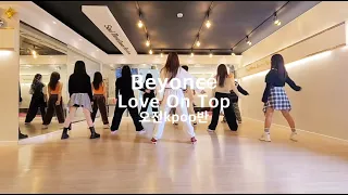 [소울무브댄스]  Beyoncé(비욘세) - Love On Top 오전Kpop댄스반