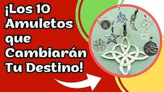 Descubre los 10 Amuletos Más Poderosos para Atraer Buena Fortuna