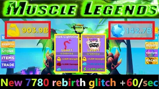 Muscle legends 7780 rebirth glitch with 1000000+ stats pets | Roblox