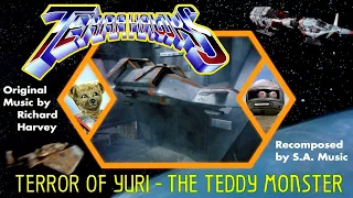 Terrahawks Soundtrack - Terror of Yuri the Teddy Monster!